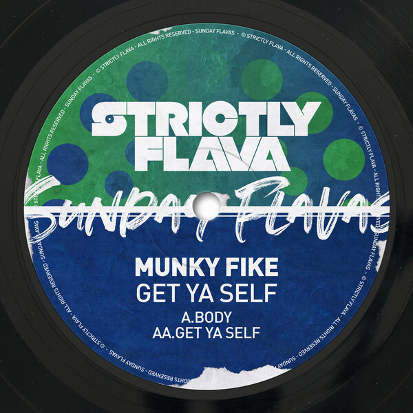 Munky Fike - Sunday Flavas, Vol. 2: Get Ya Self on Traxsource