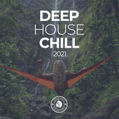 Various Artists - Deep House Chill 2021