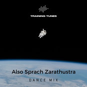 Training Tunes, Pete Checkley - Also Sprach Zarathustra (Dance Mix)