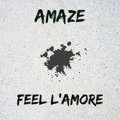 Amaze - Feel L'Amore