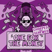 DJ 8X7 feat. Chief $upreme and Lil Wayne - One For The Money
