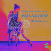 Matteo Lugg - Wanna Denz