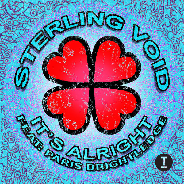 Sterling Void - It's Alright (feat. Paris Brightledge) on Traxsource