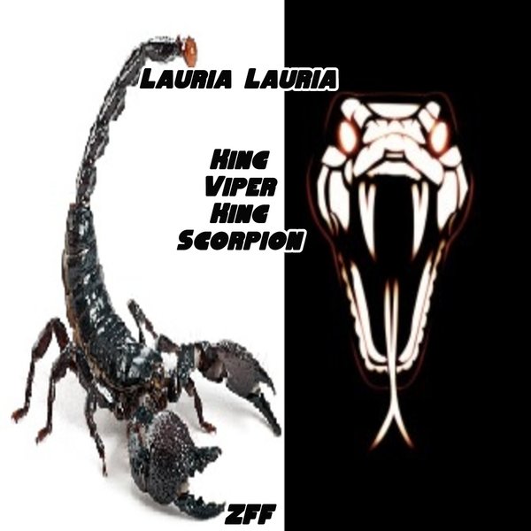 Lauria Lauria - King Viper & King Scorpion on Traxsource