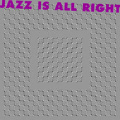 AtomTM - Jazz Is All Right