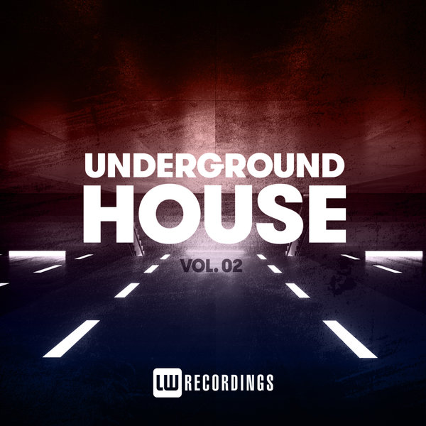 Various Artists - Underground House, Vol. 02 on Traxsource