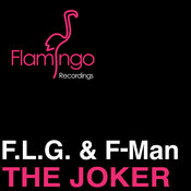 F.L.G. and F-Man - The Joker