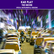 Kar Play - THE DRIVER