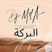DJ Mel-A - El Baraka