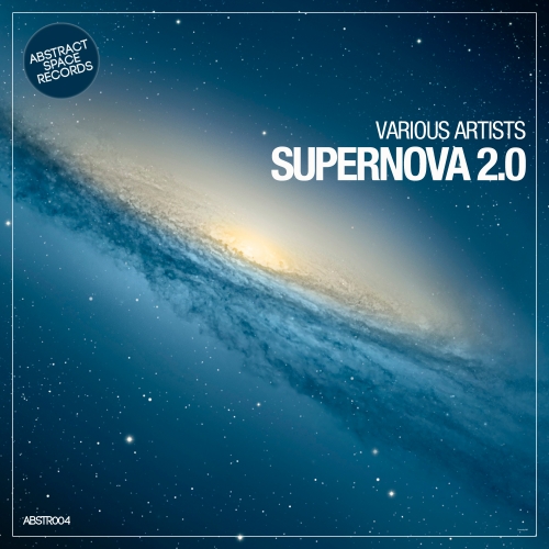 Various Artists - Supernova 2.0 on Traxsource