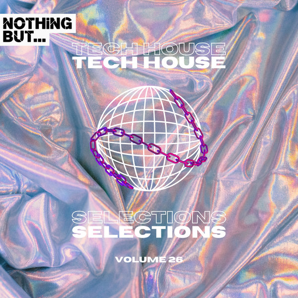 VA - Nothing But... Tech House Selections, Vol. 26 NBTHS26