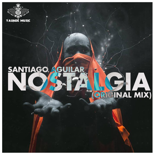 Santiago Aguilar - Nostalgia - HOUSEFTP