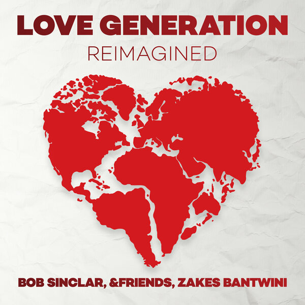 GENERATIONS   「THE STORY」  「THE  LOVE」 Bob Sinclar, &friends, Zakes Bantwini, Gary Pine - Love