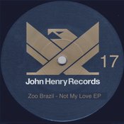 Zoo Brazil - Not My Love - EP