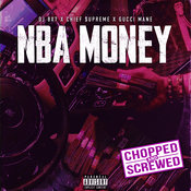 DJ 8X7 feat. Chief $upreme and Gucci Mane - NBA Money